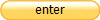 enter